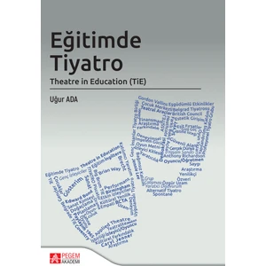 Eğitimde Tiyatro Theatre in Education (TiE)