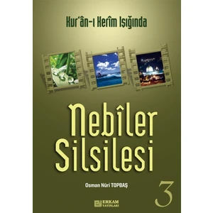 Nebiler Silsilesi - 3 - Osman Nuri Topbaş
