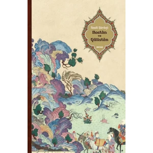 Bostan ve Gülistan