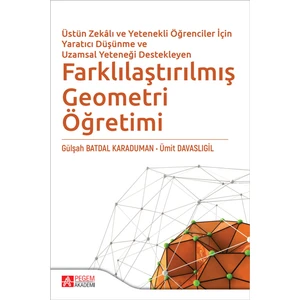 Pegem Akademi Yayıncılık Farklılaştırılmış Geometri Öğretimi