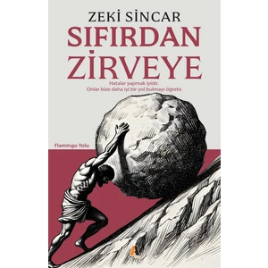 Sıfırdan Zirveye-Zeki Sincar
