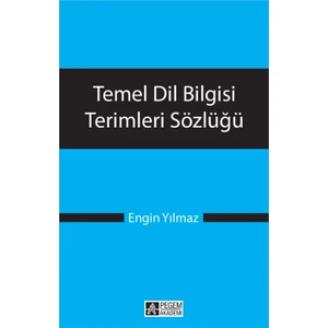 Pegem Akademi Yayıncılık Temel Dil Bilgisi Terimleri Sözlüğü