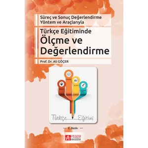 Pegem Akademi Yayıncılık Türkçe Eğitiminde Ölçme ve Değerlendirme