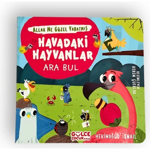 Havadaki Hayvanlar - Ara Bul - Allah Ne Güzel Yaratmış - Hekimoğlu İsmail