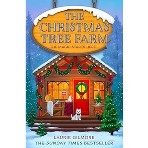 The Christmas Tree Farm (Dream Harbor 3)