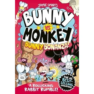 Bunny Bonanza! - Jamie Smart's Bunny Vs Monkey