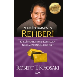 Zengin Baba'nın Rehberi - Robert T. Kiyosaki