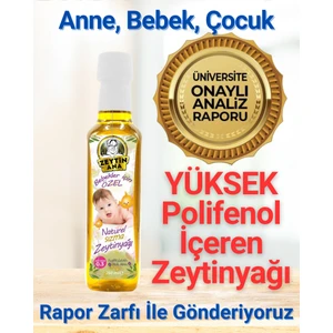 ZEYTİN ANA Üniversite Analiz Raporlu 457 Polifenol 0.2 Asit Anne Bebek Çocuk Zeytinyağı 250 ml