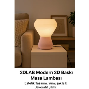 3dlab Modern Masa Lambası – Estetik Tasarım, Yumuşak Işık, Dekoratif Şıklık