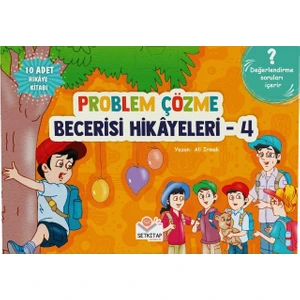 Problem Çözme Becerisi Hikayeleri 4 Seti (10 Kitap)