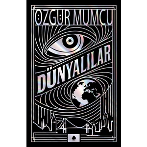 Dünyalılar -Özgür Mumcu