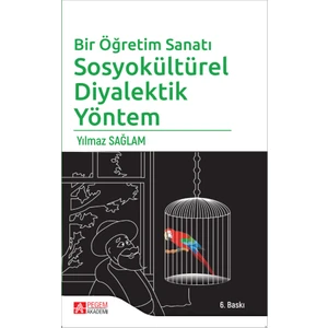 Pegem Akademi Yayıncılık Nasıl Öğretebilirim? - Sosyokültürel Diyalektik Yöntem