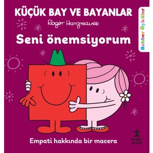 Küçük Bay ve Bayanlar Rehber Öyküler - Seni Önemsiyorum