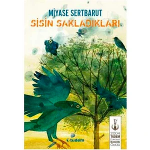 Tudem Sisin Sakladıkları
