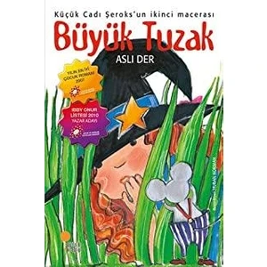 Günışığı Kitaplığı Büyük Tuzak
