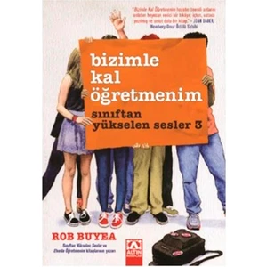 Altın Kitaplar Bizimle Kal Öğretmenim - Sınıftan Yükselen Sesler 3