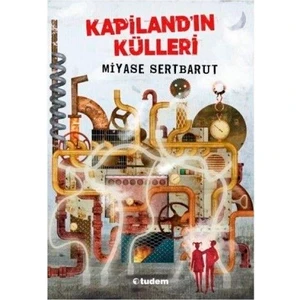 Tudem Yayınları Kapiland'ın Külleri