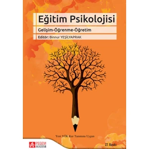 Eğitim Psikolojisi (Gelişim-Öğrenme-Öğretim)
