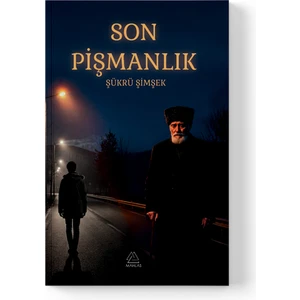 Şükrü Şimşek - Son Pişmanlık