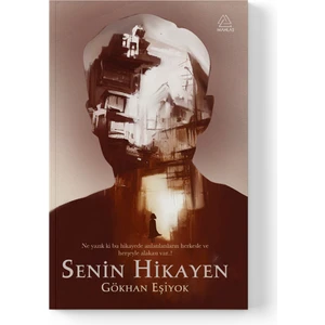 Gökhan Eşiyok - Senin Hikayen