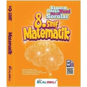 Adım Adım Işıklı 8 Sınıf Matematik Kazanım Odaklı