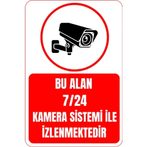35 x 50 Bu Alan 7/24 Kamera Sistemi ile Izlenmektedir Folyo Baskı Sticker Uyarı Levhası