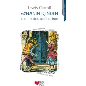Can Çocuk Yayınları Aynanın İçinden - Alice Harikalar Ülkesinde