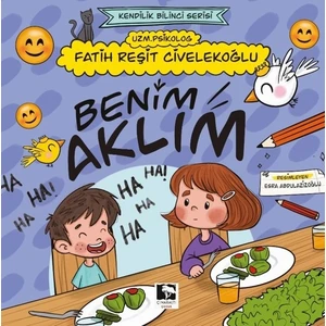 Benim Aklım - Çocuk Gelişimi, Özgüven Eğitimi, Pedagojik Kitap