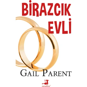 Birazcık Evli - Gail Parent (ESKİ BASIM)