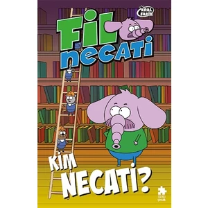 Fil Necati 8 - Kim Necati ? - Varol Yaşaroğlu
