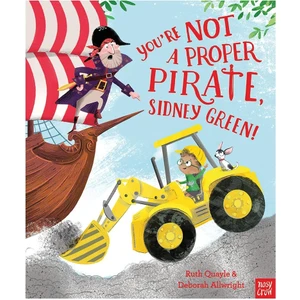 You Re Not A Proper Pirate Sidney Green