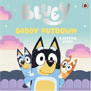 Bluey - Daddy Putdown - Paperback