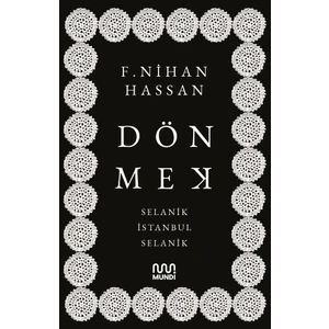 Dönmek - F. Nihan Hassan