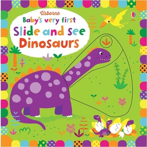 Baby S Very First Slide And See Dinosaurs