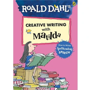 Roald Dahls Creative Writing With Matild