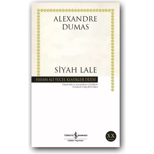 Siyah Lale (Karton Kapak) – Alexandre Dumas, Klasik Roman, Edebiyat