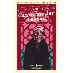 Canvermezler Tekkesi - Selim Nüzhet Gerçek