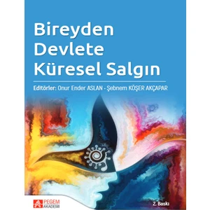 Bireyden Devlete Küresel Salgın