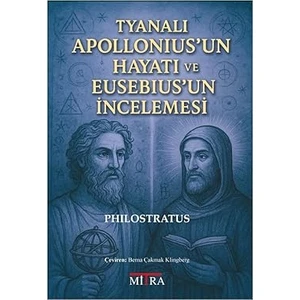Tyanalı Apollonius'un Hayatı ve Eusebius'un Incelemesi