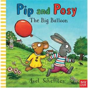 Pip And Posy - The Big Balloon (Paperback)