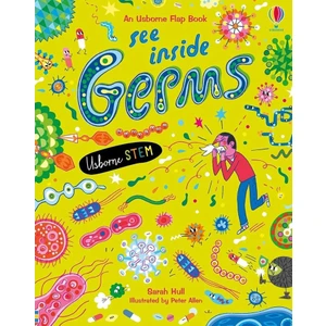 - See Inside Germs - Sarah Hull
