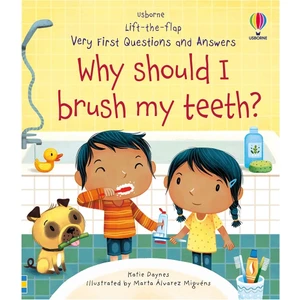 Why Should I Brush My Teeth