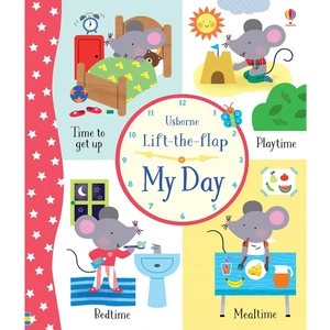 Okul Öncesi 3-5 Yaş Eğitici Kitap – Lift The Flap My Day, Holly Bathie, Etkileşimli Öğrenme Serisi