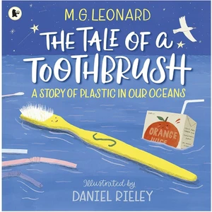 The Tale Of A Toothbrush
