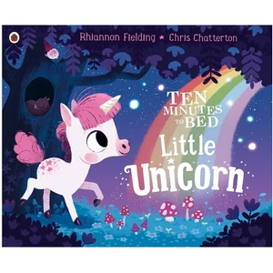 Ten Minutes To Bed: Little Unicorn