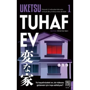 Tuhaf Ev - Uketsu