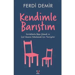 Kendimle Barıştım - Ferdi Demir