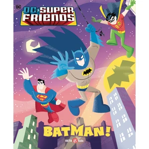 Dc Süper Friends - Batman!
