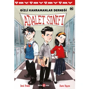 Dc Comics: Gizli Kahramanlar Derneği:  Adalet Sınıfı -  Derek Fridolfs