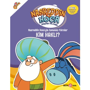 Nasreddin Hoca'yla Zamansız Fıkralar Kim Haklı? - Nasreddin Hoca Zaman Yolcusu